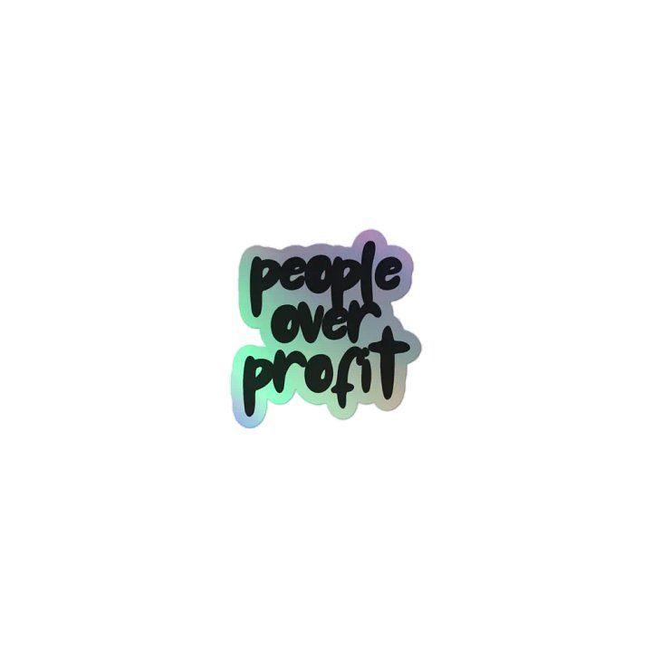 PEOPLE Over Profit - Holographic Sticker Sheet product image (1)