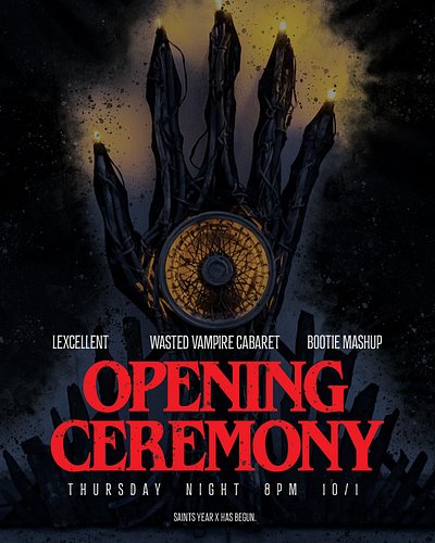 We're kicking this year off with a banger! Come to the Saints Opening Ceremony, submit your offering, and dance till you're d...