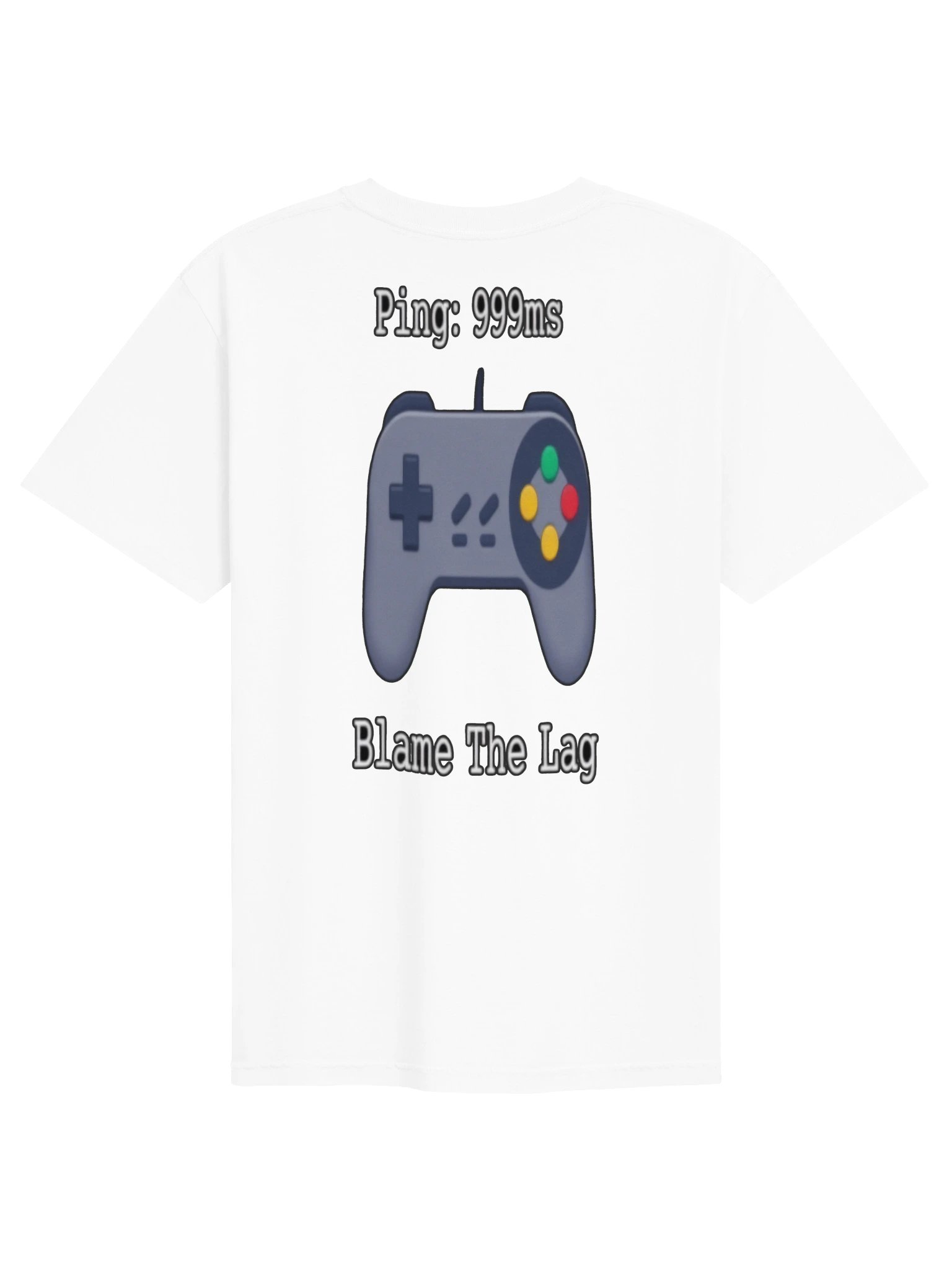 Blame The Lag - Tee (Light) product image (5)