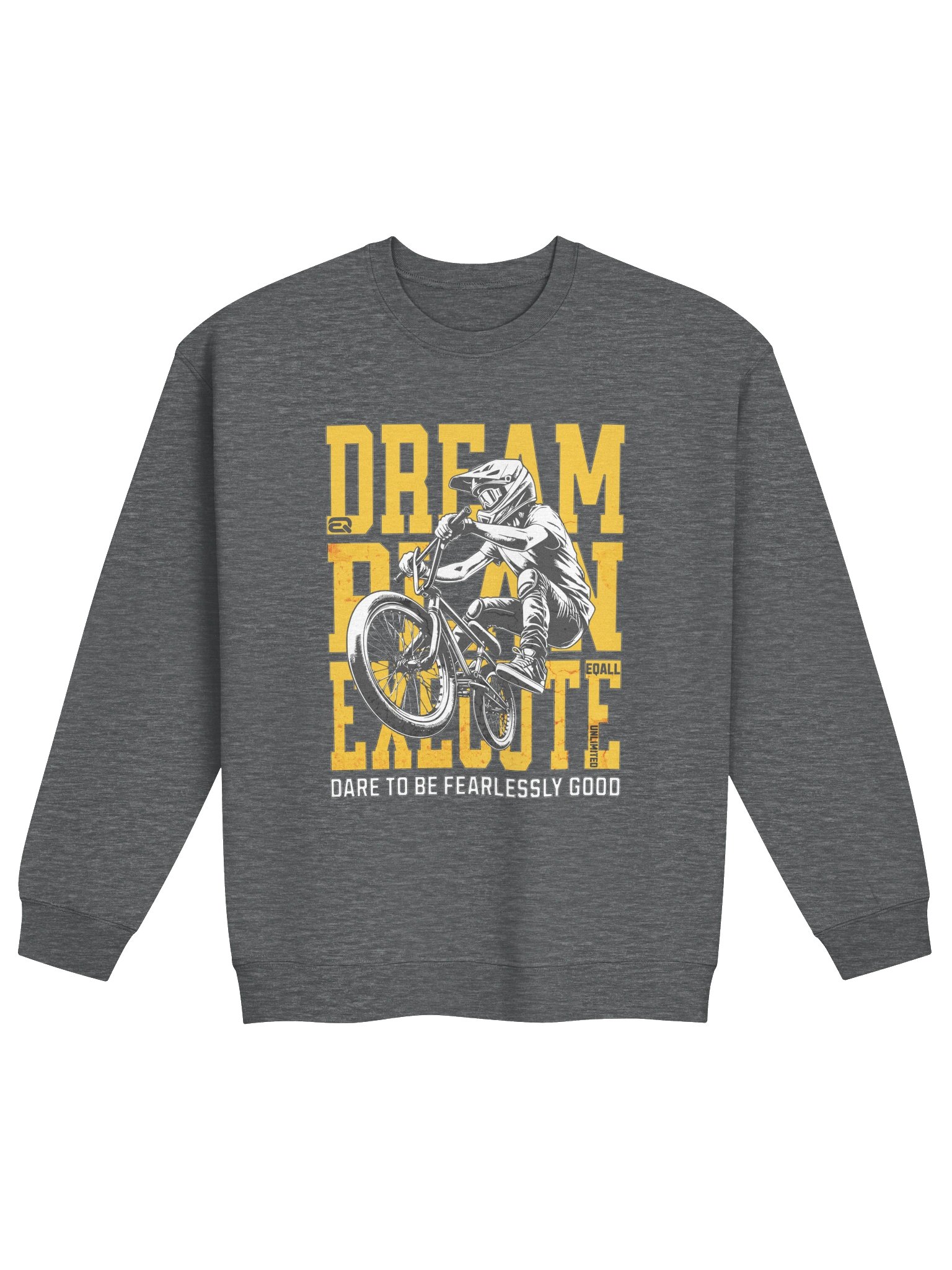 Dream Plan Execute! Gildan Sweatshirt_R3CVR.i by EQALL® Originals_Biker product image (2)