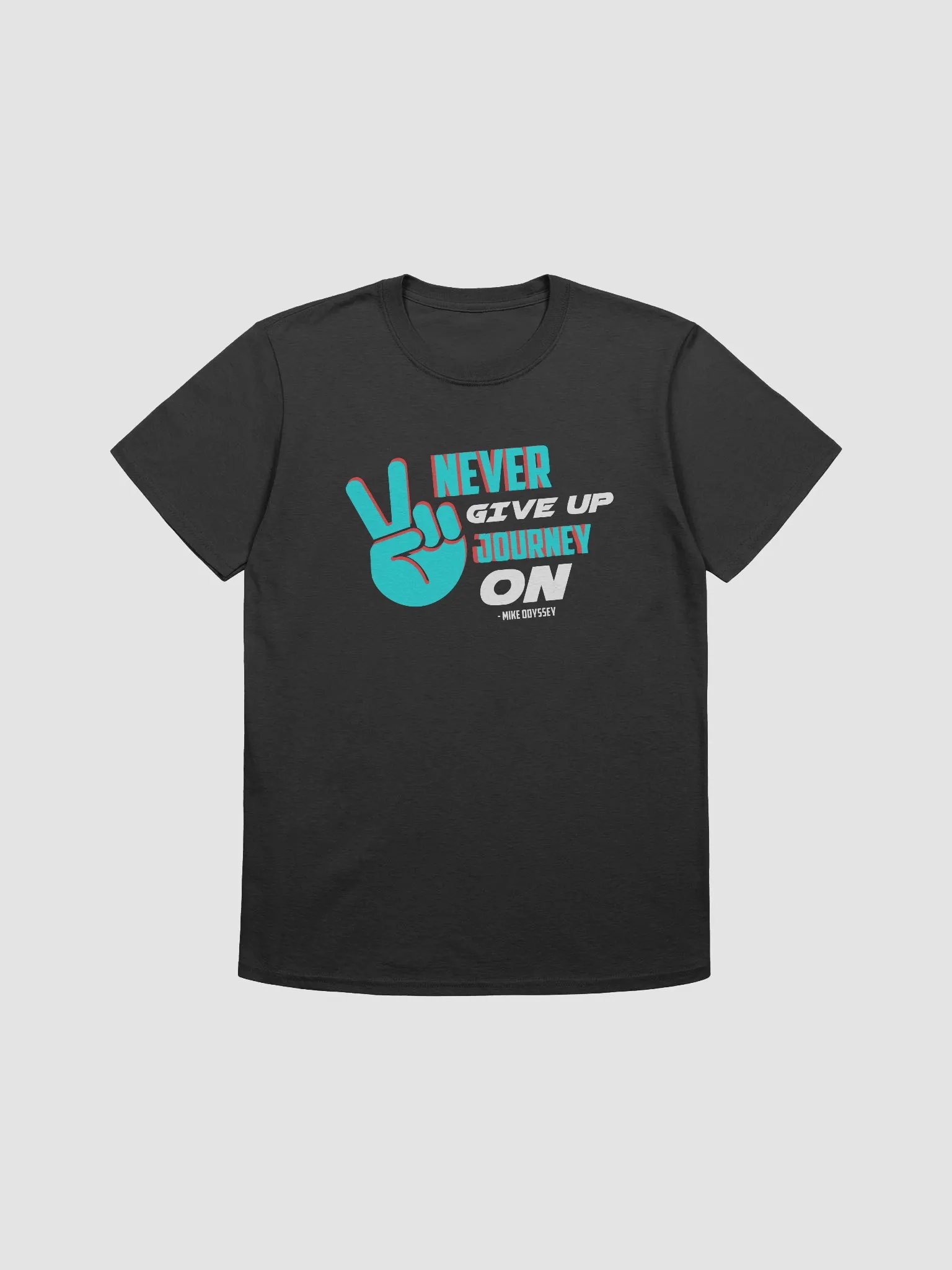 Never Give Up & Journey On - Mike Odyssey Tee product image (1)