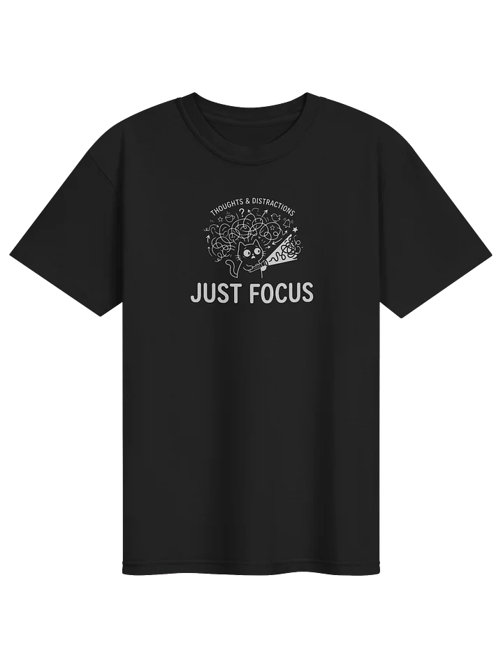 Just Focus Shirt – Deep Work Gift for Remote Workers product image (1)