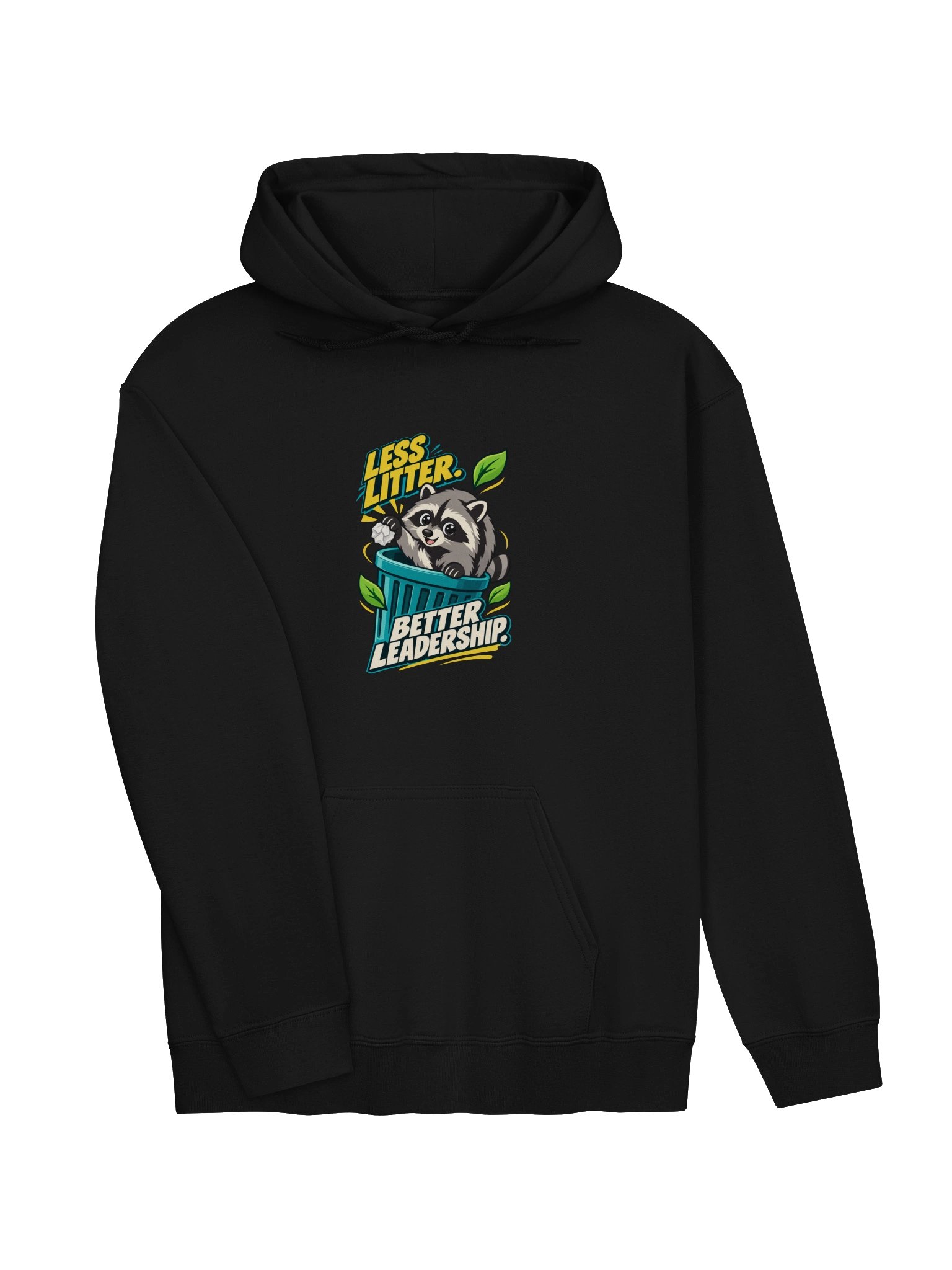 Less Litter, Better Leadership — Jimothy Hoodie product image (3)