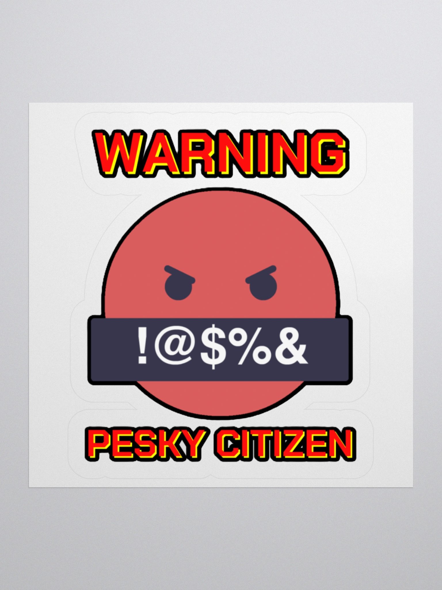 WARNING : PESKY CITIZEN product image (1)