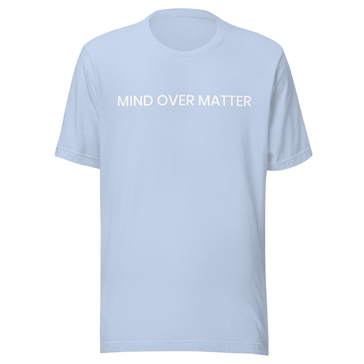 Mind Over Matter T-Shirt | DERMALLIMD by Allison Sindle, MD, FAAD