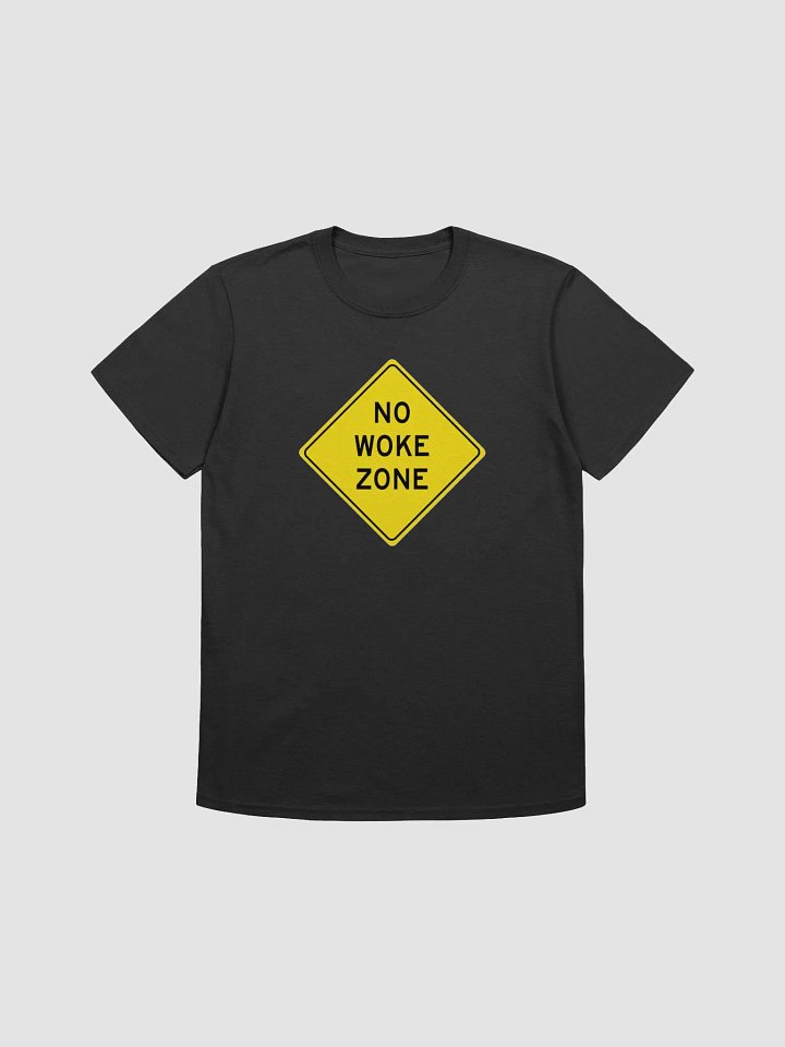 NO WOKE ZONE product image (1)