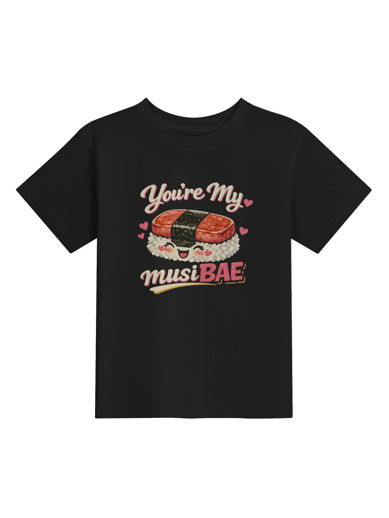You’re My MusiBAE Sushi Toddler Tee product image (1)