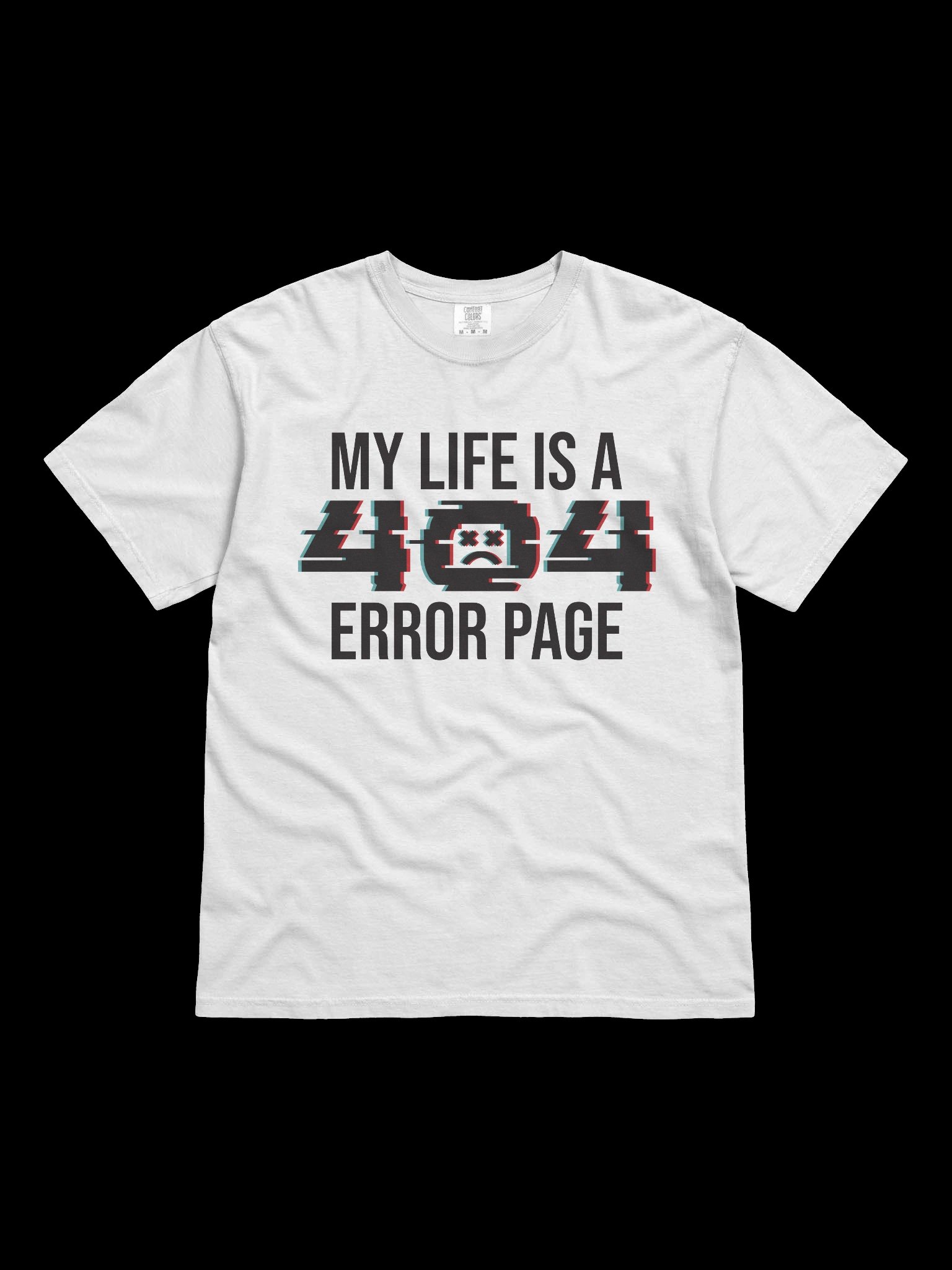 My Life is a 404 Error Page – Heavyweight fabric (6.1 oz) product image (1)