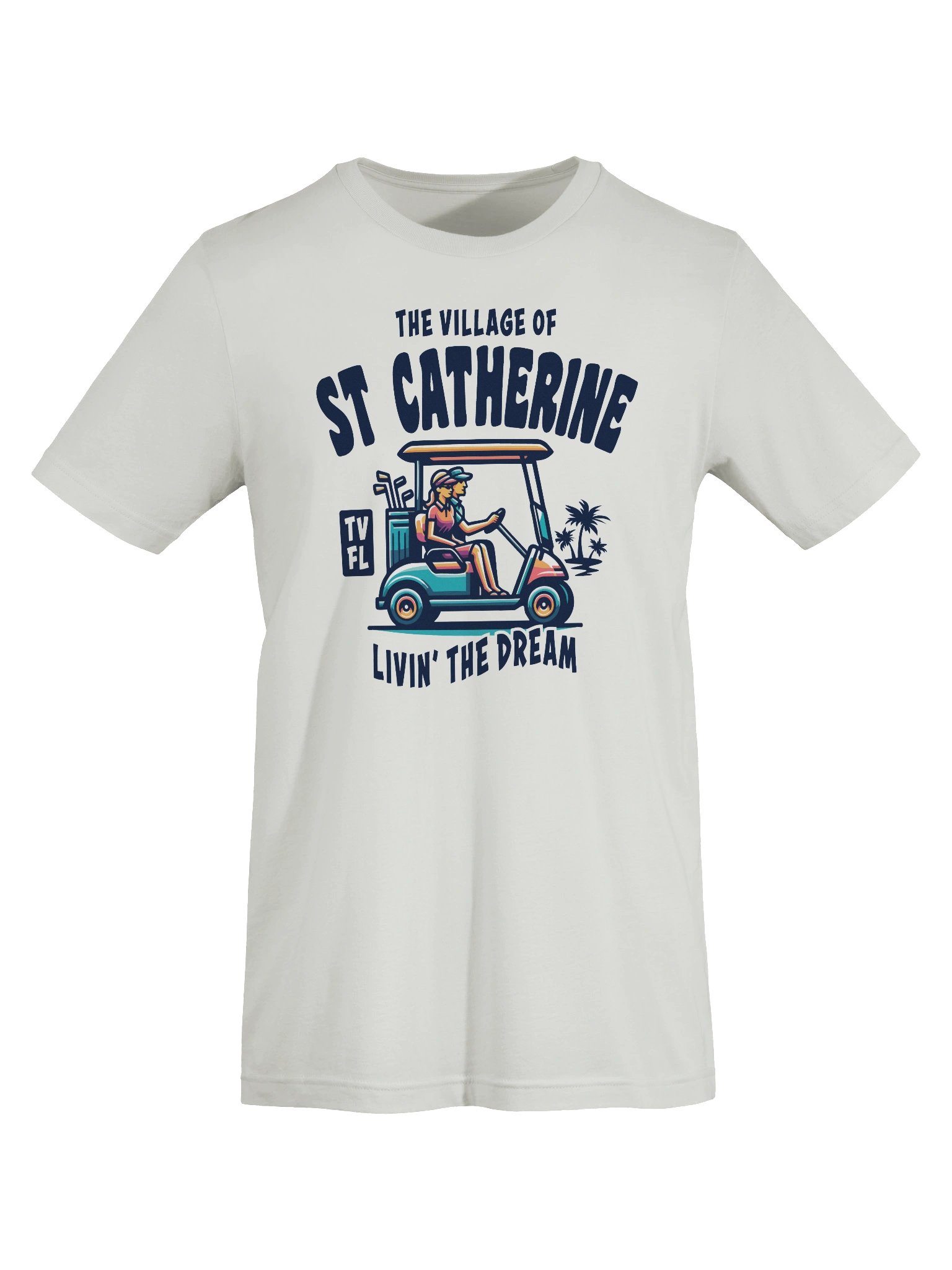 The Village of St Catherine TV FL Golf Cart Design T-Shirt product image (61)