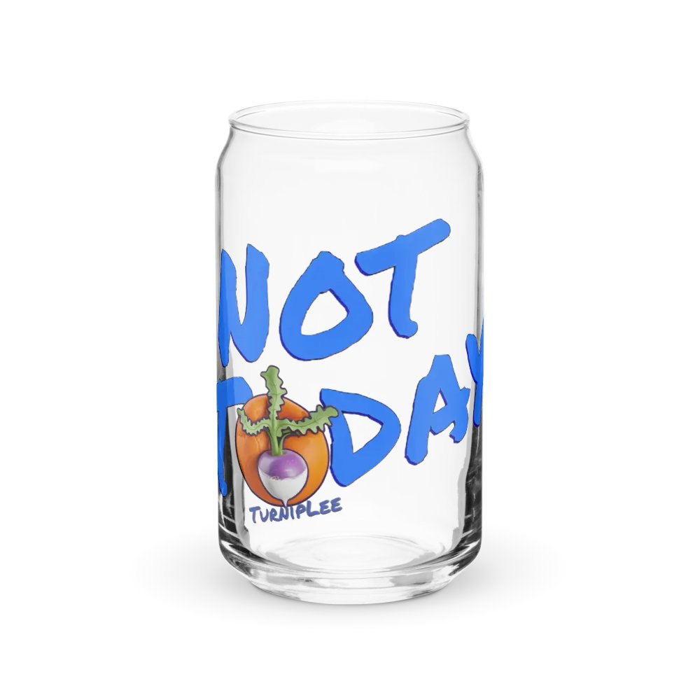 Not Today Glass product image (1)
