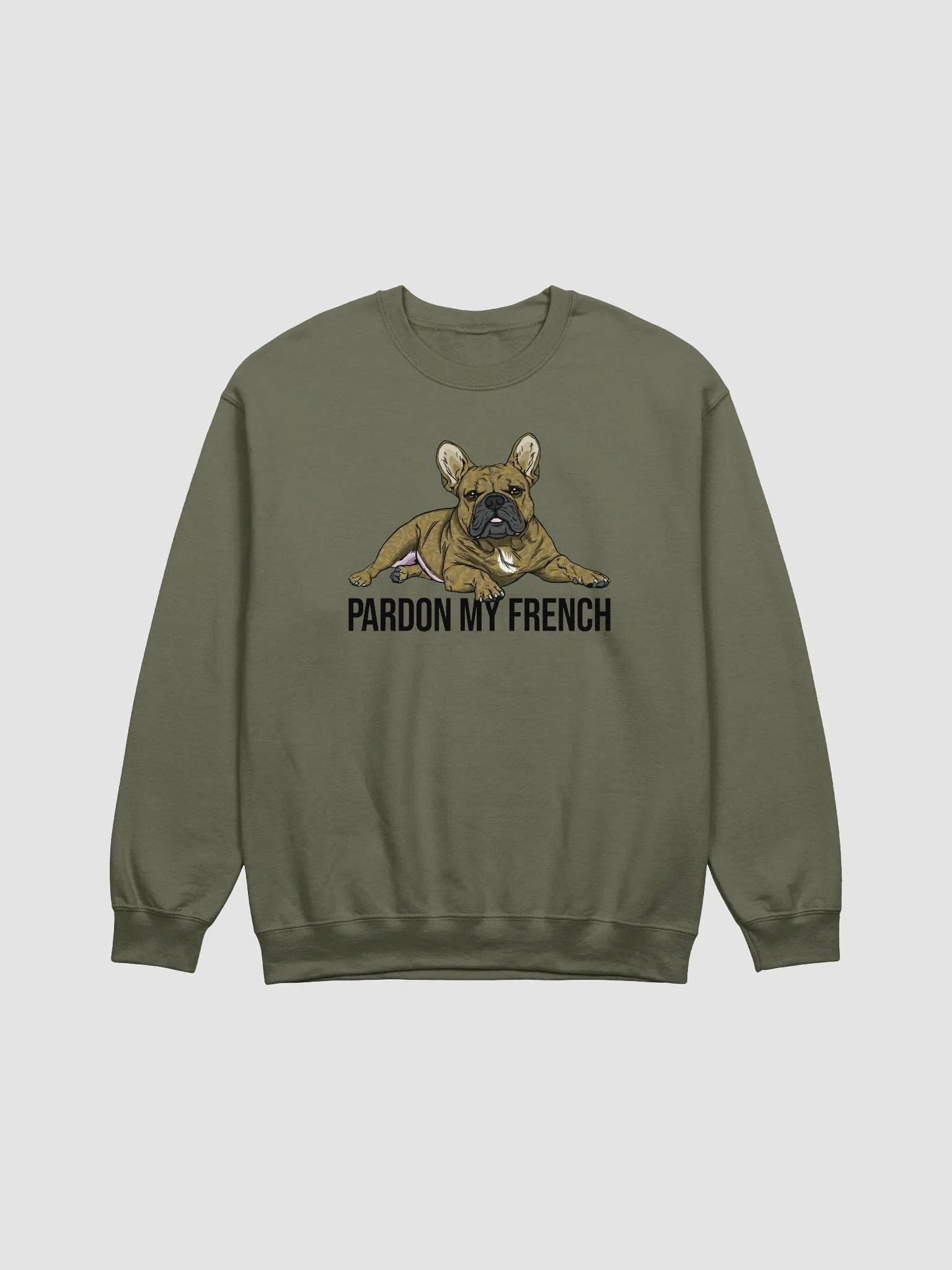 Pardon My French Sweatshirt of a French Bulldog(Brindle) | Funny Shirt for Frenchie Owners product image (1)