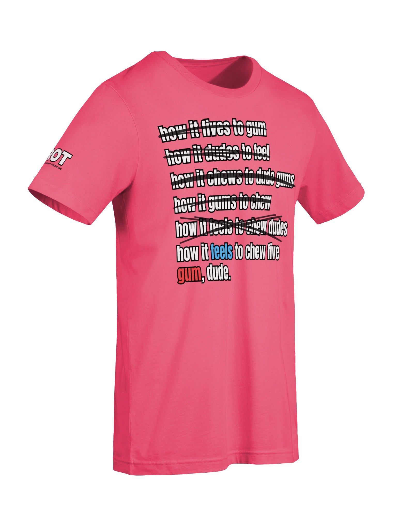 How It Gums T-Shirt product image (57)