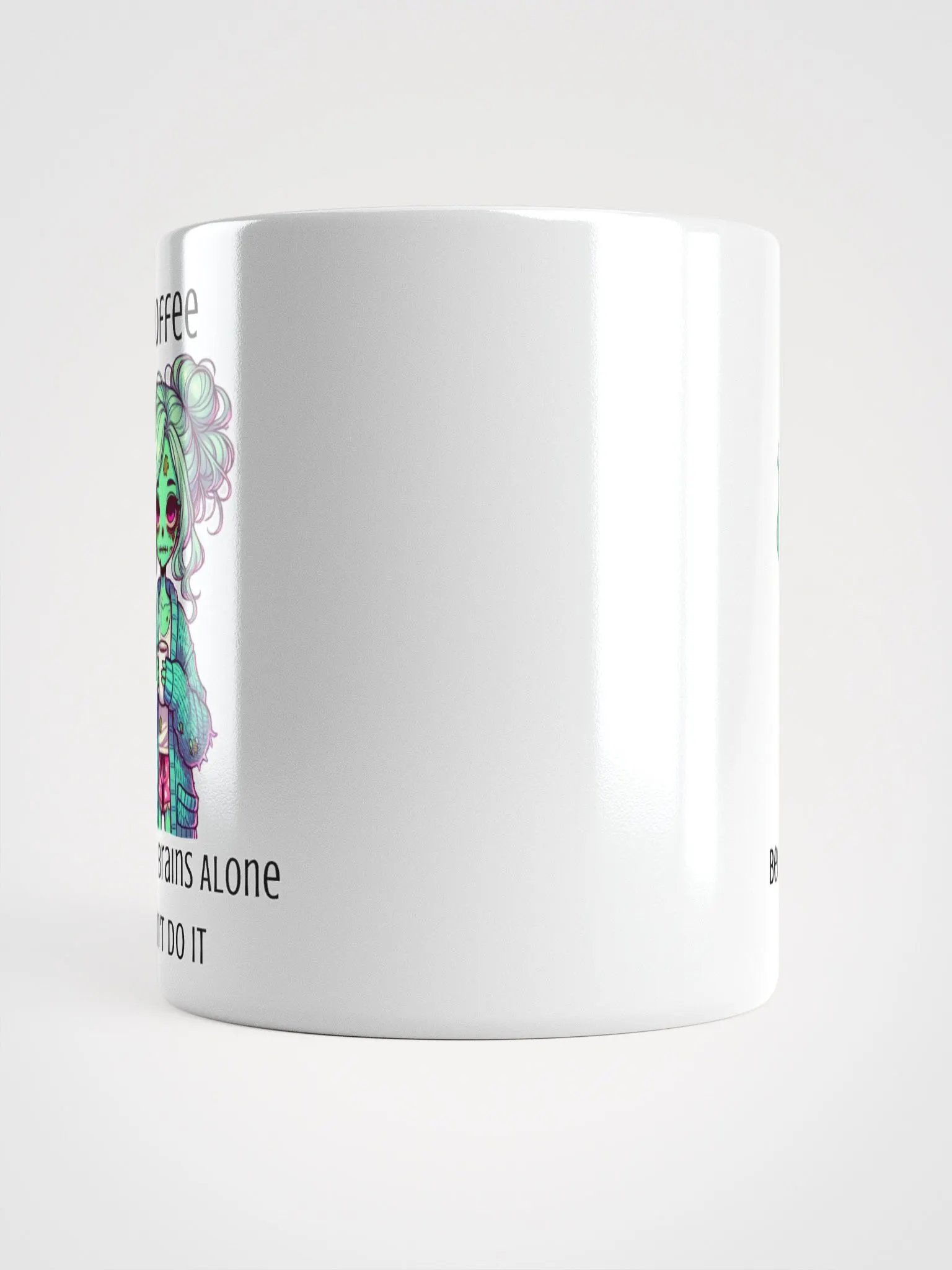 "Coffee, Because Brains Alone Can't Do It" Zombie Mom Coffee Mug product image (7)