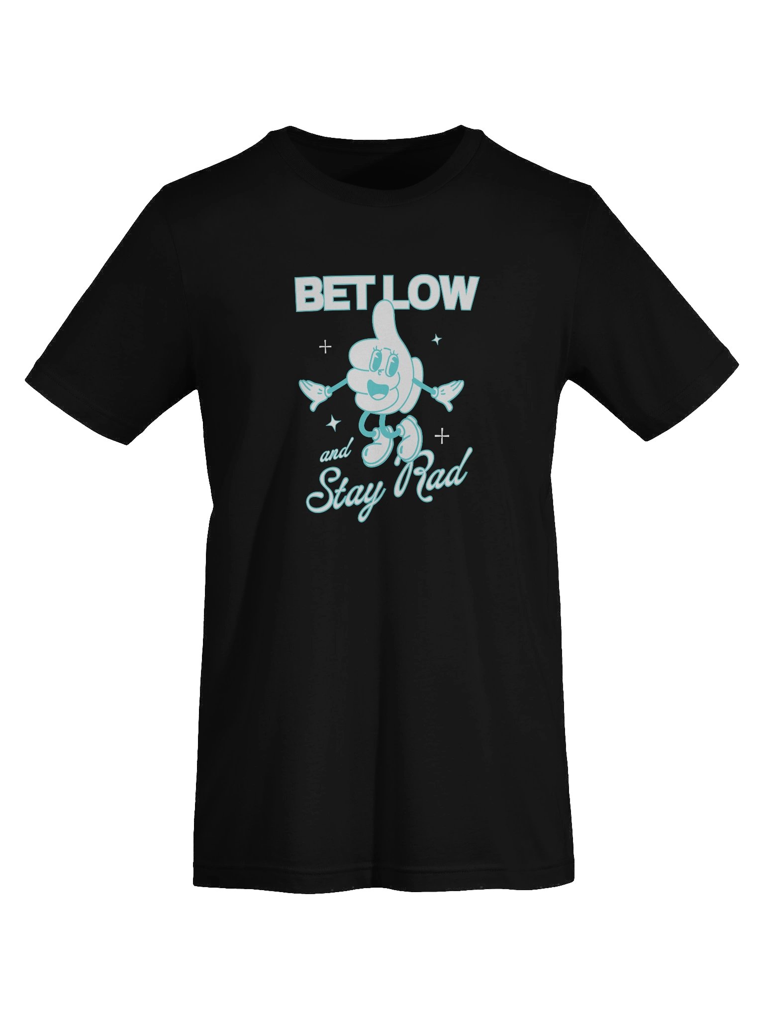 Bet Low and Stay Rad T-Shirt product image (7)
