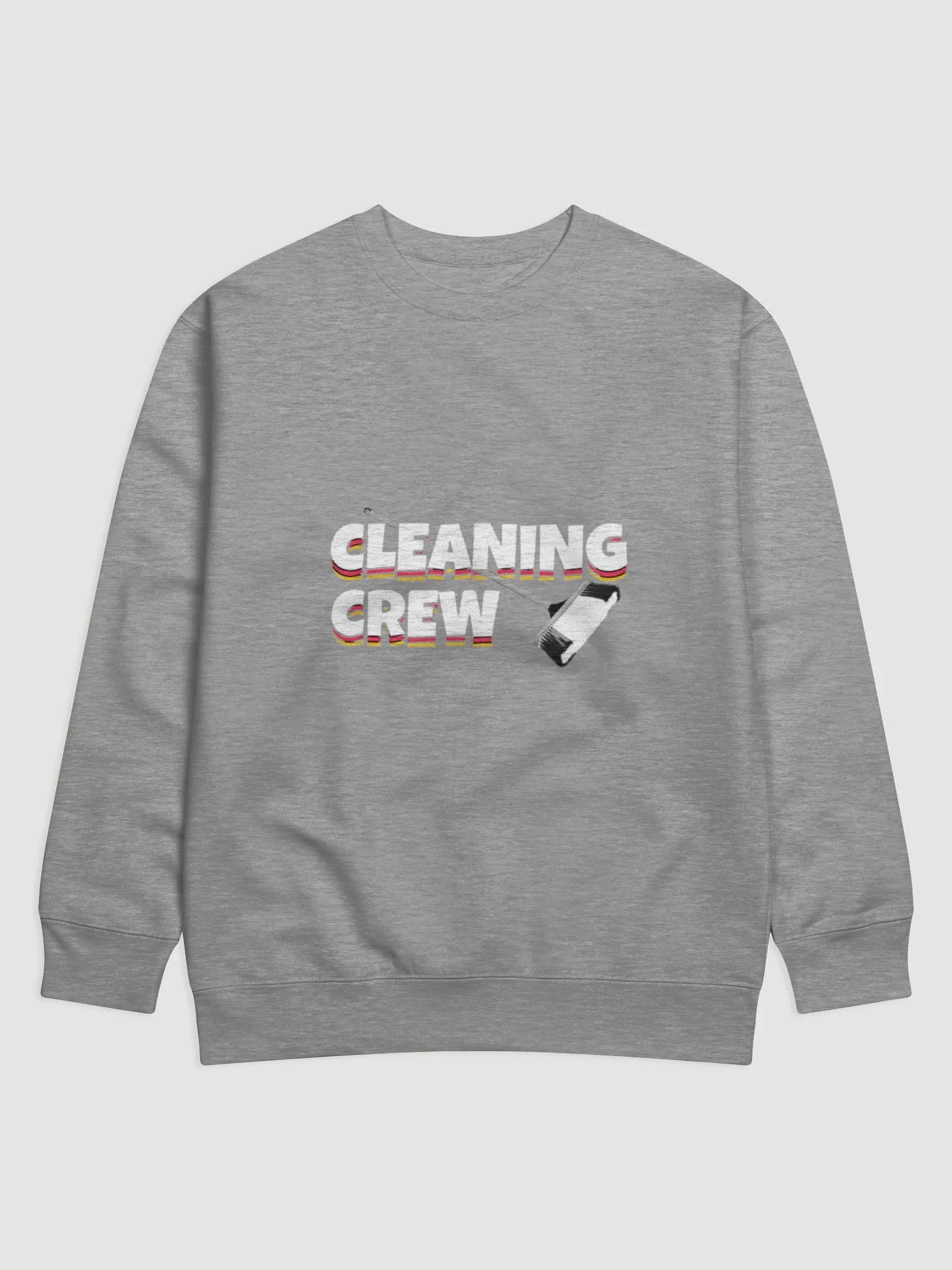 Cleaning Crew Sweatshirt product image (1)