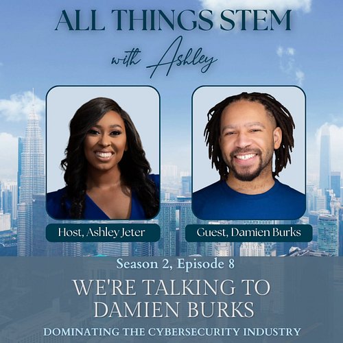 New Episode Out Now on All Platforms!

The Men in STEM series is back! 

Please welcome our guest, Damien Burks!

Damien Burk...