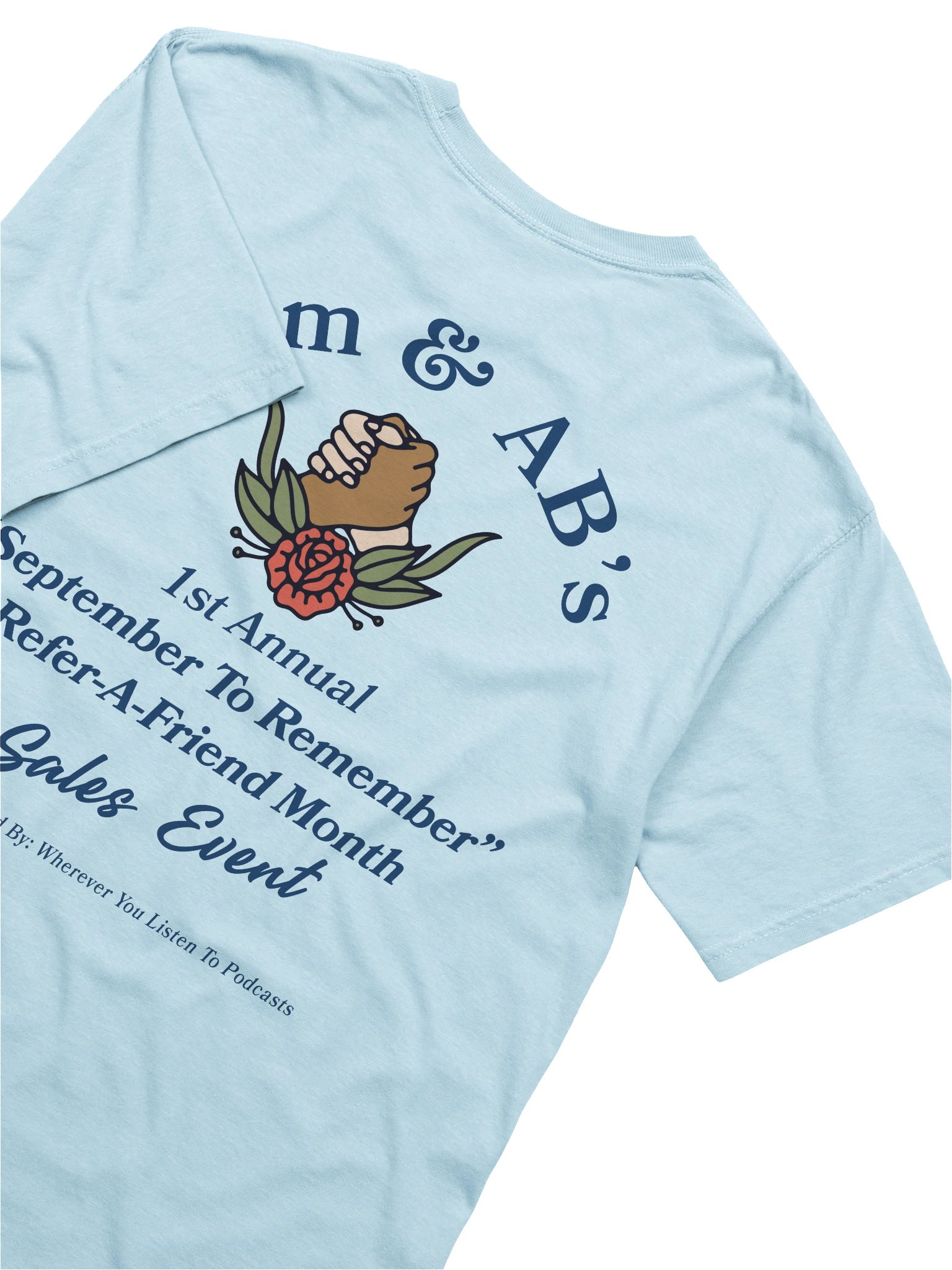 Refer-a-Friend Month T-Shirt product image (4)