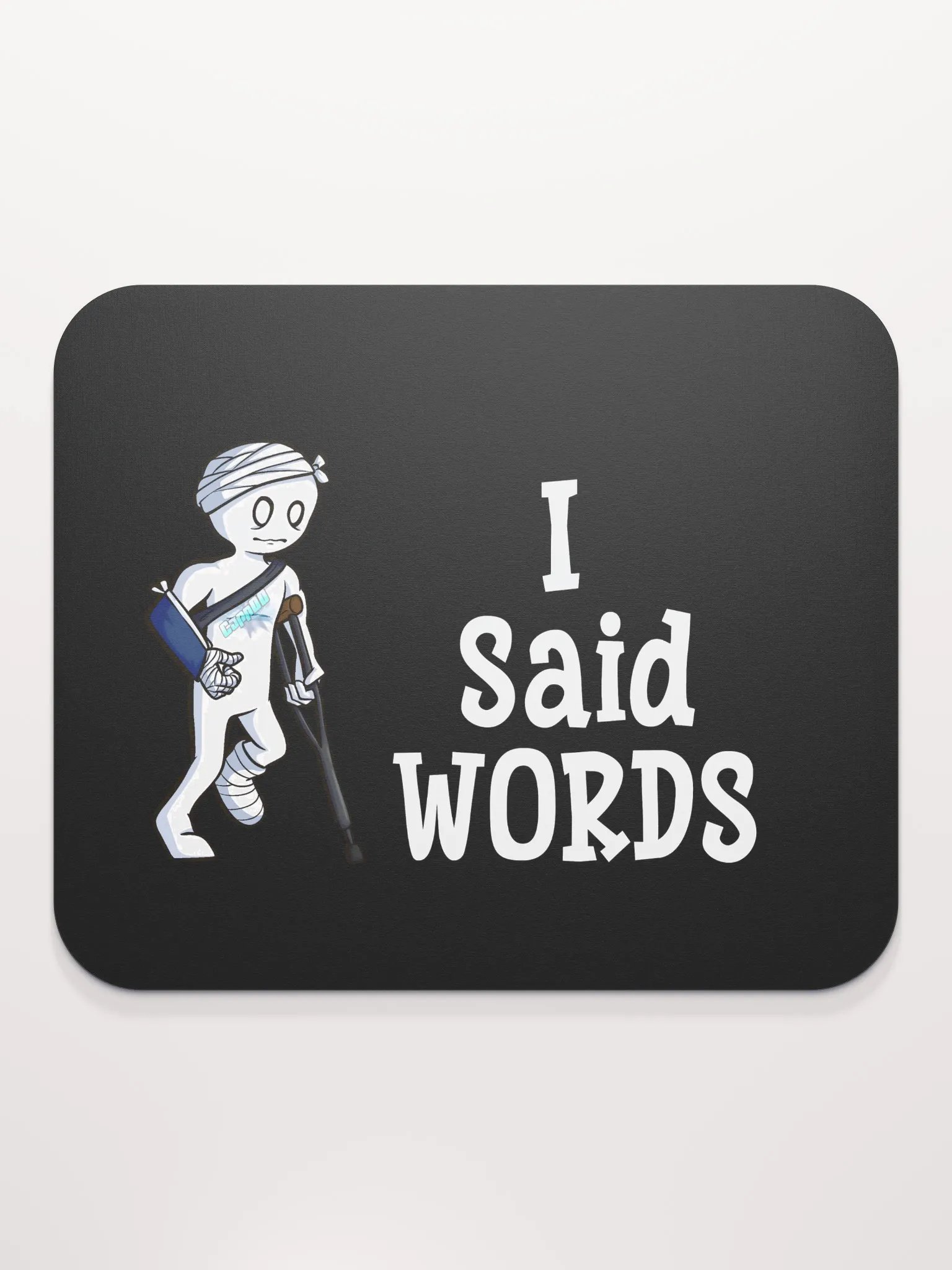 I Said Words - Mouse Pad product image (2)
