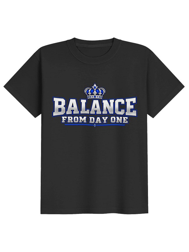 BALANCE FROM DAY ONE