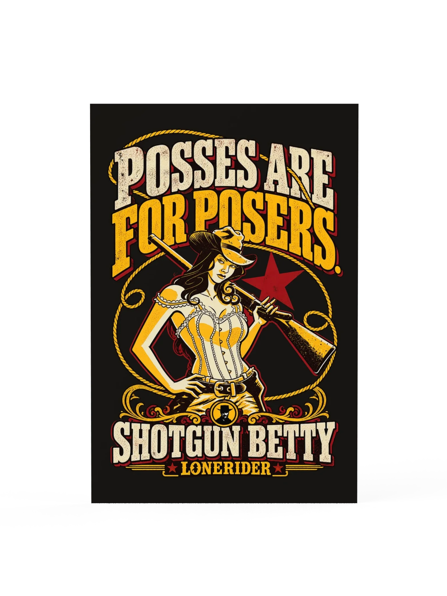 Posses Are for Posers Poster