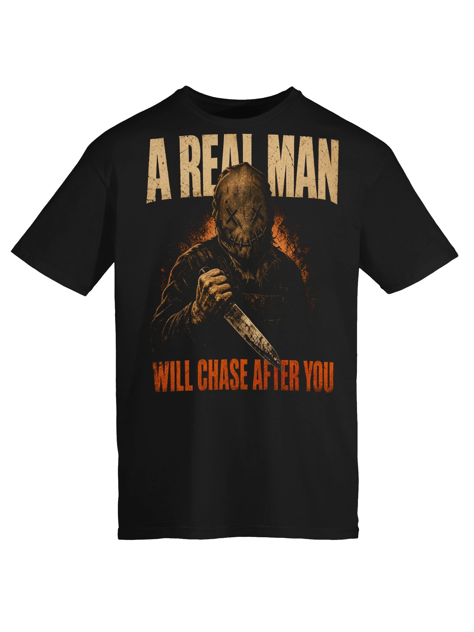A Real Man Will Chase After You Funny Serial Killer T-Shirt product image (5)