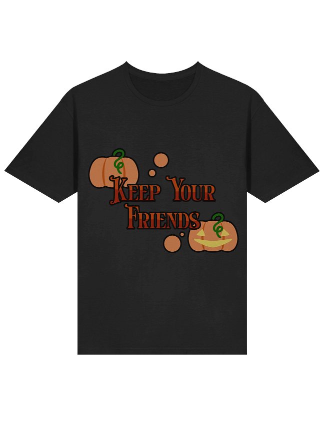 Keep Your Friends Merch