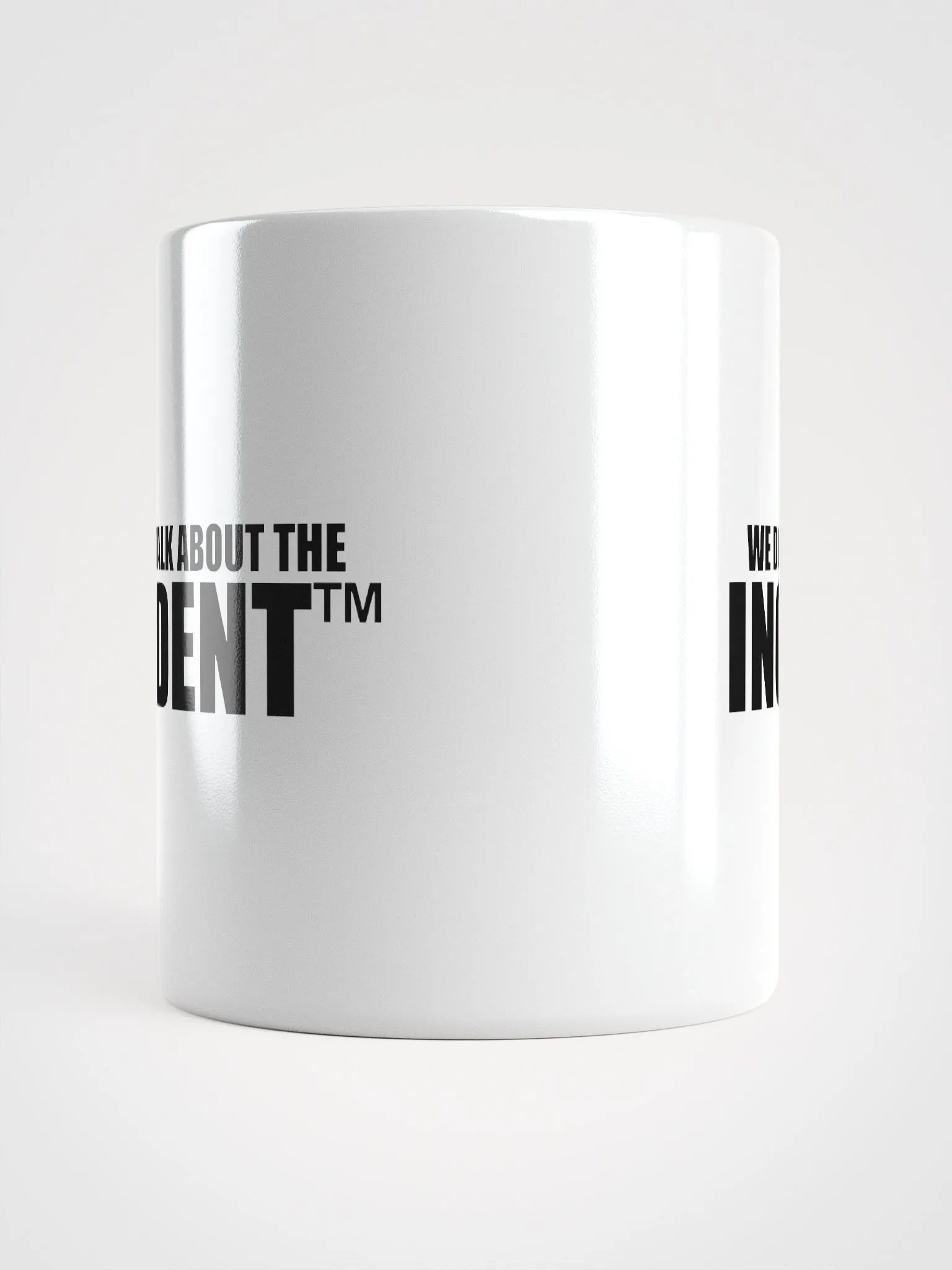 We Don't Talk About The Incident MUG product image (9)