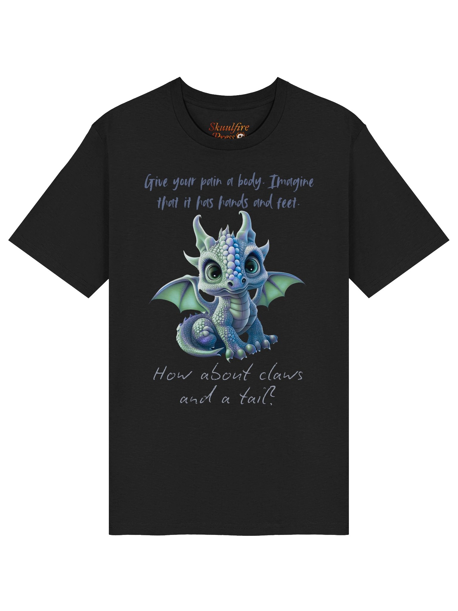 Give Your Pain a Body Dragon Tee (organic) product image (3)