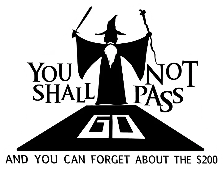 You Shall Not Pass Go Magnet product image (1)
