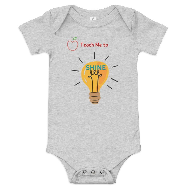 Teach me to Shine Baby Onesie product image (1)