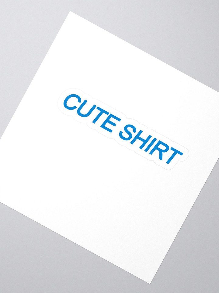 Cute Shirt - Sticker product image (2)