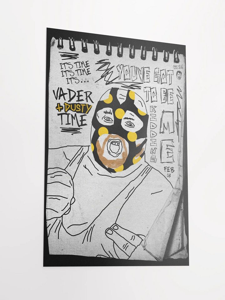 Vader and Dusty Time - February 2003 Episode Poster product image (2)