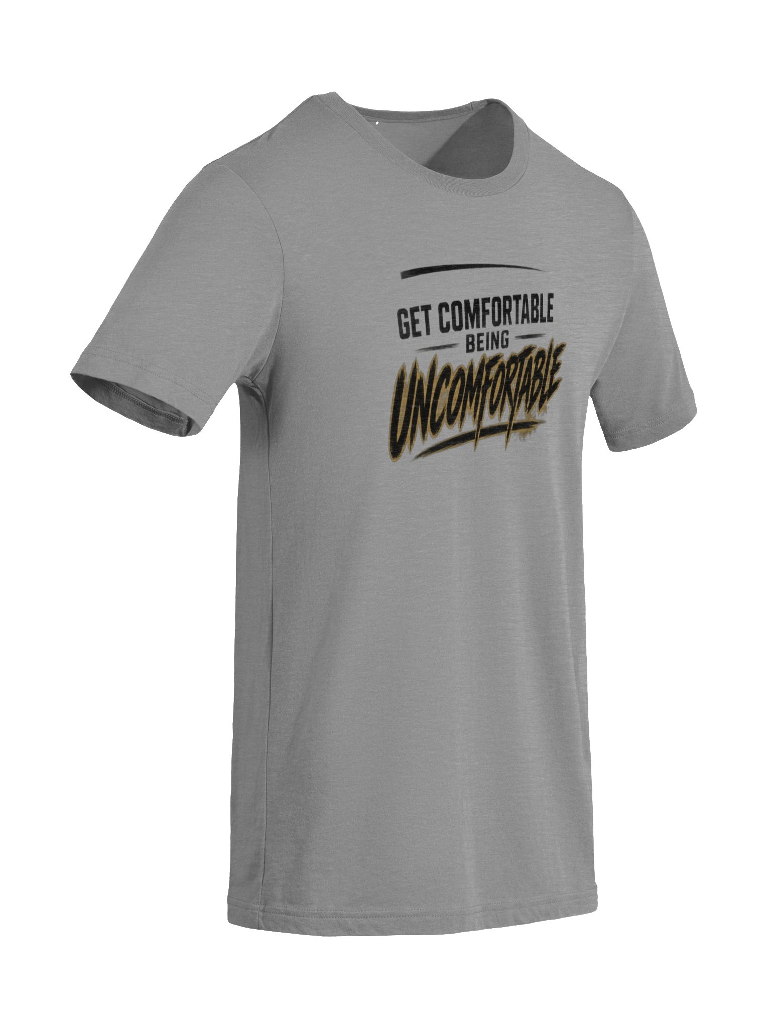 Get Comfortable being Uncomfortable product image (92)
