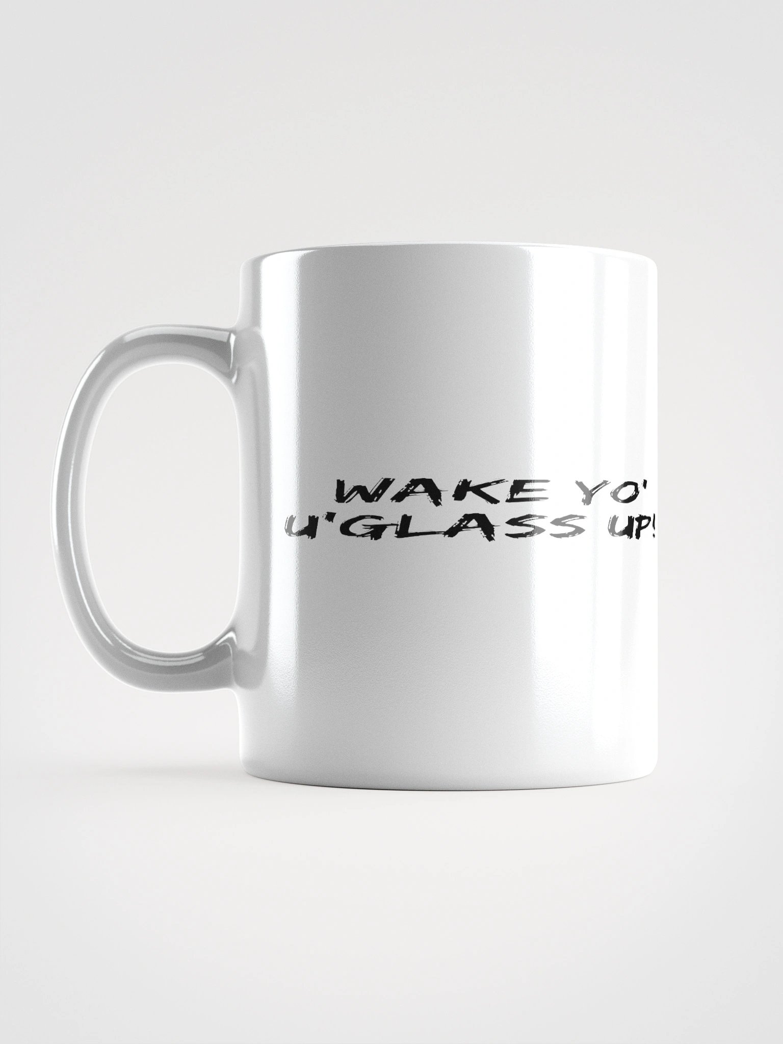 Wake Yo Ug'lass Up! Mug product image (17)
