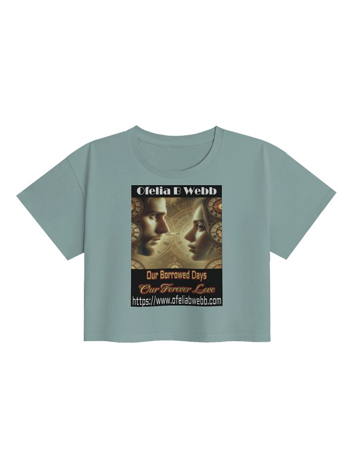 Our Borrowed Days, Our Forever Love Crop Top product image (9)