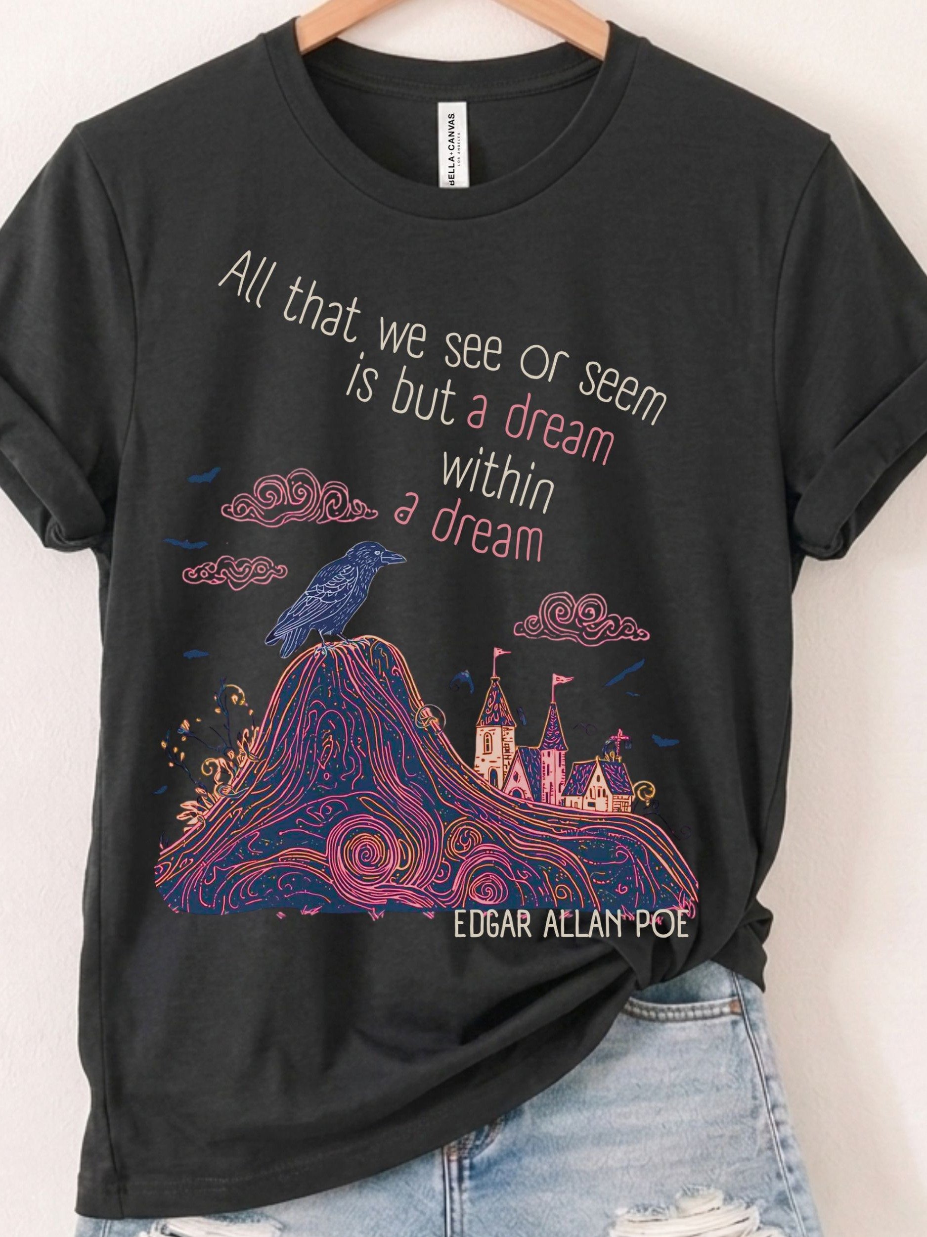 Edgar Allan Poe Quote Shirt, Dream Within a Dream Tee, Raven & Castle Graphic product image (1)
