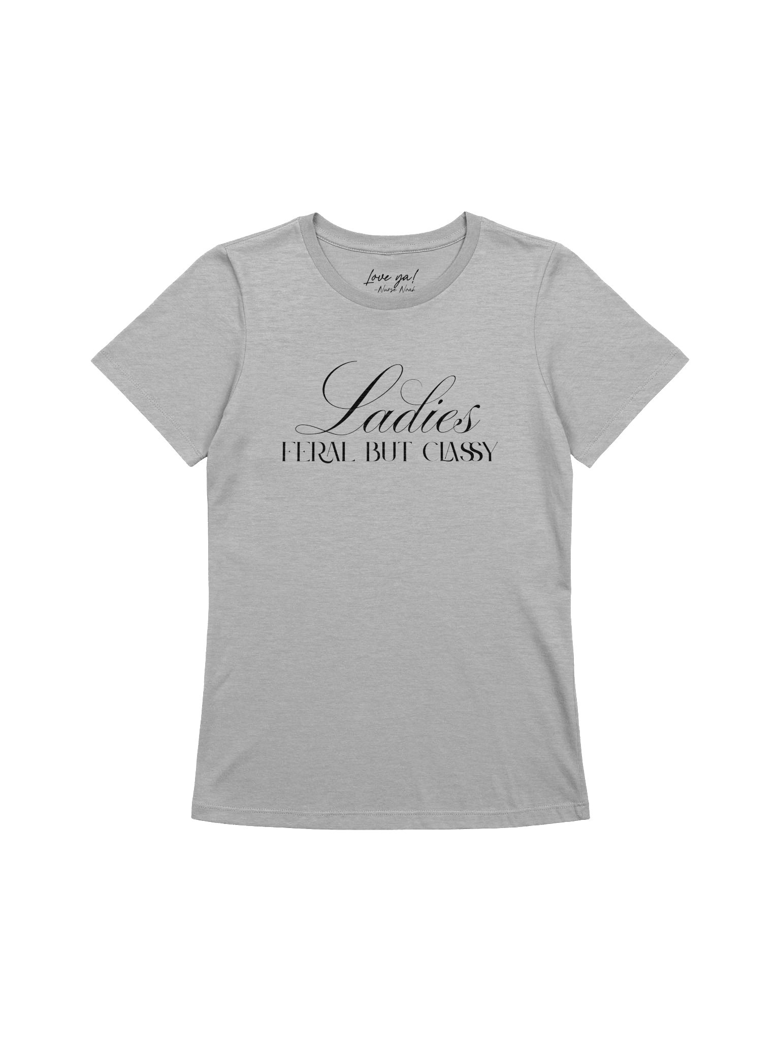 Ladies - Feral But Classy (relaxed tee) product image (21)