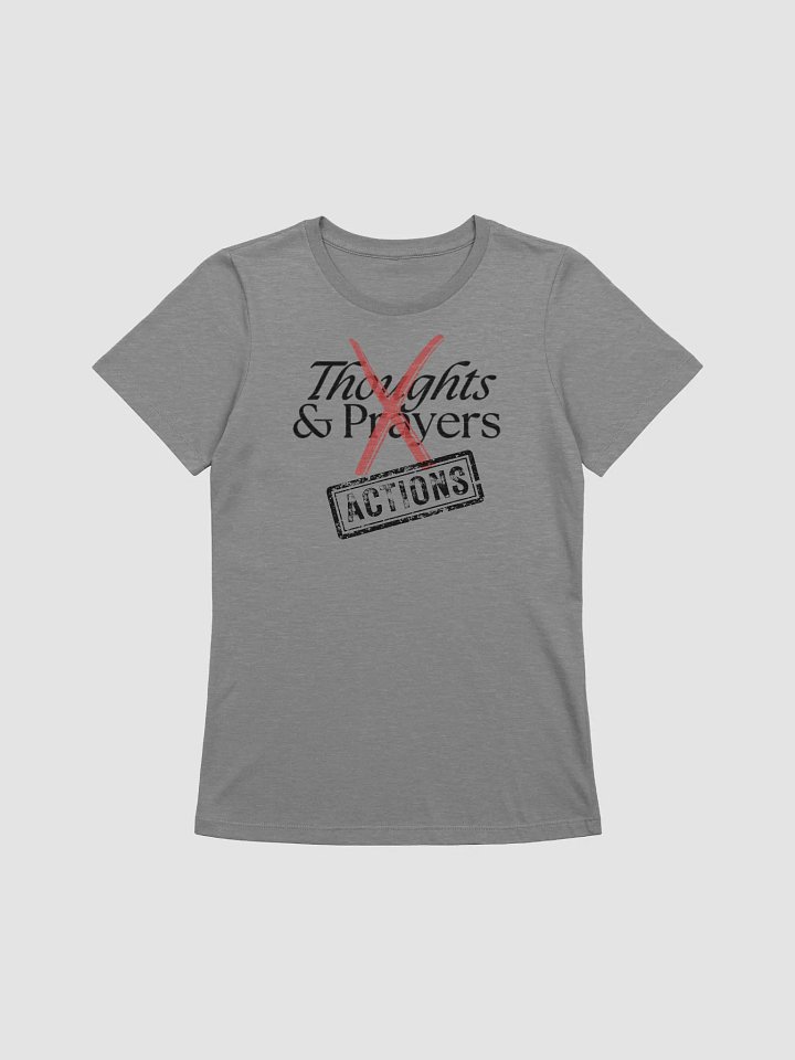 No More Thoughts And Prayers Women's Tee product image (5)