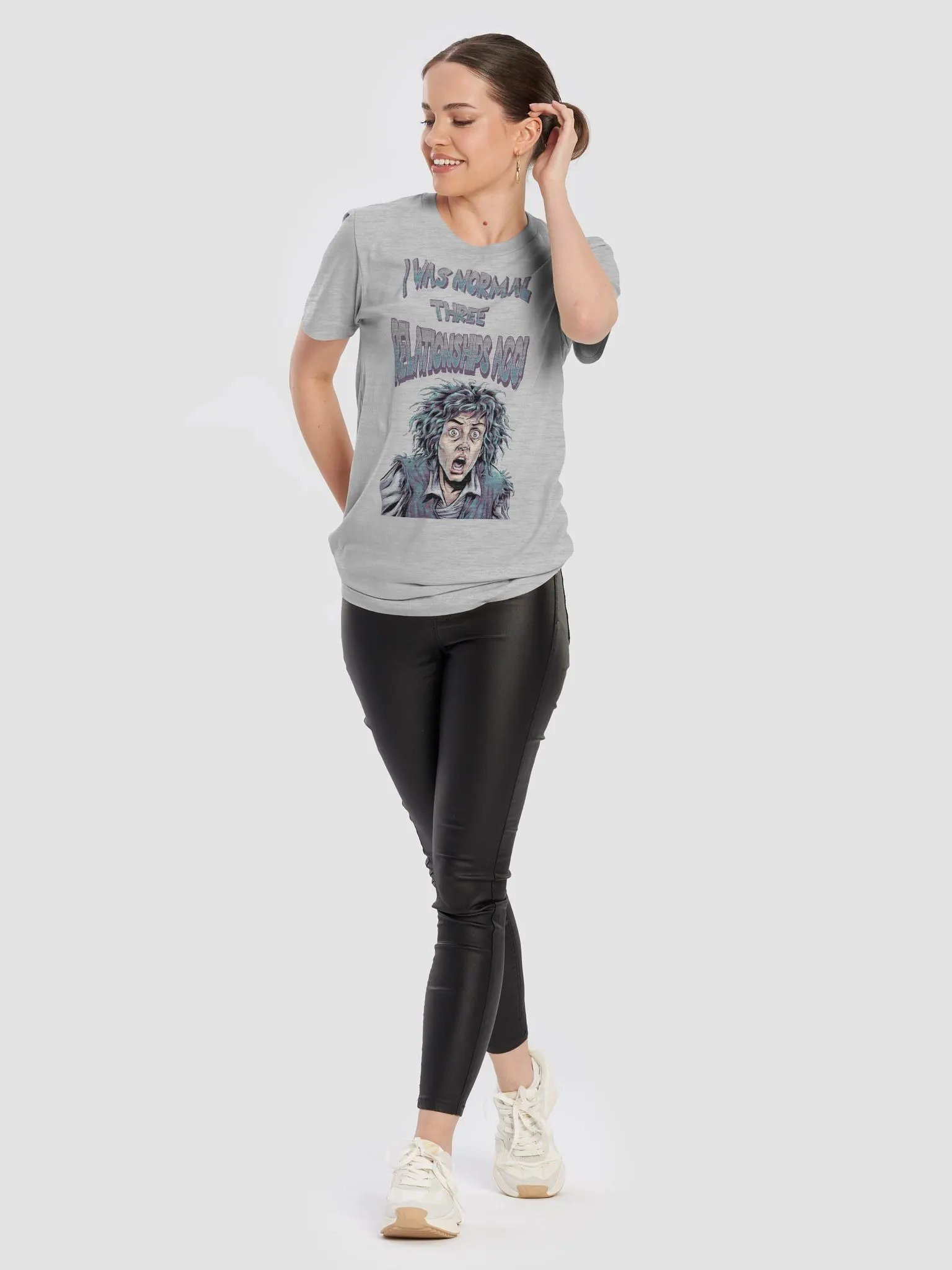 I Was Normal Three Relationships Ago! Funny T-shirt product image (57)