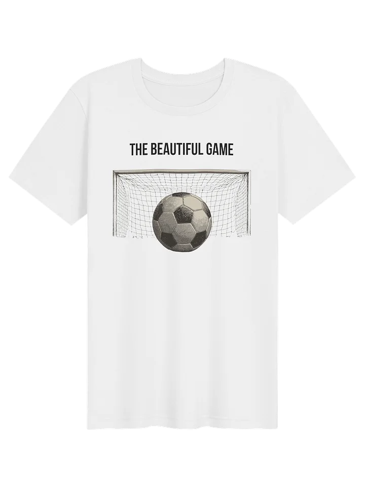 The Beautiful Game Soccer T-Shirt | Football Fan T-Shirt product image (101)