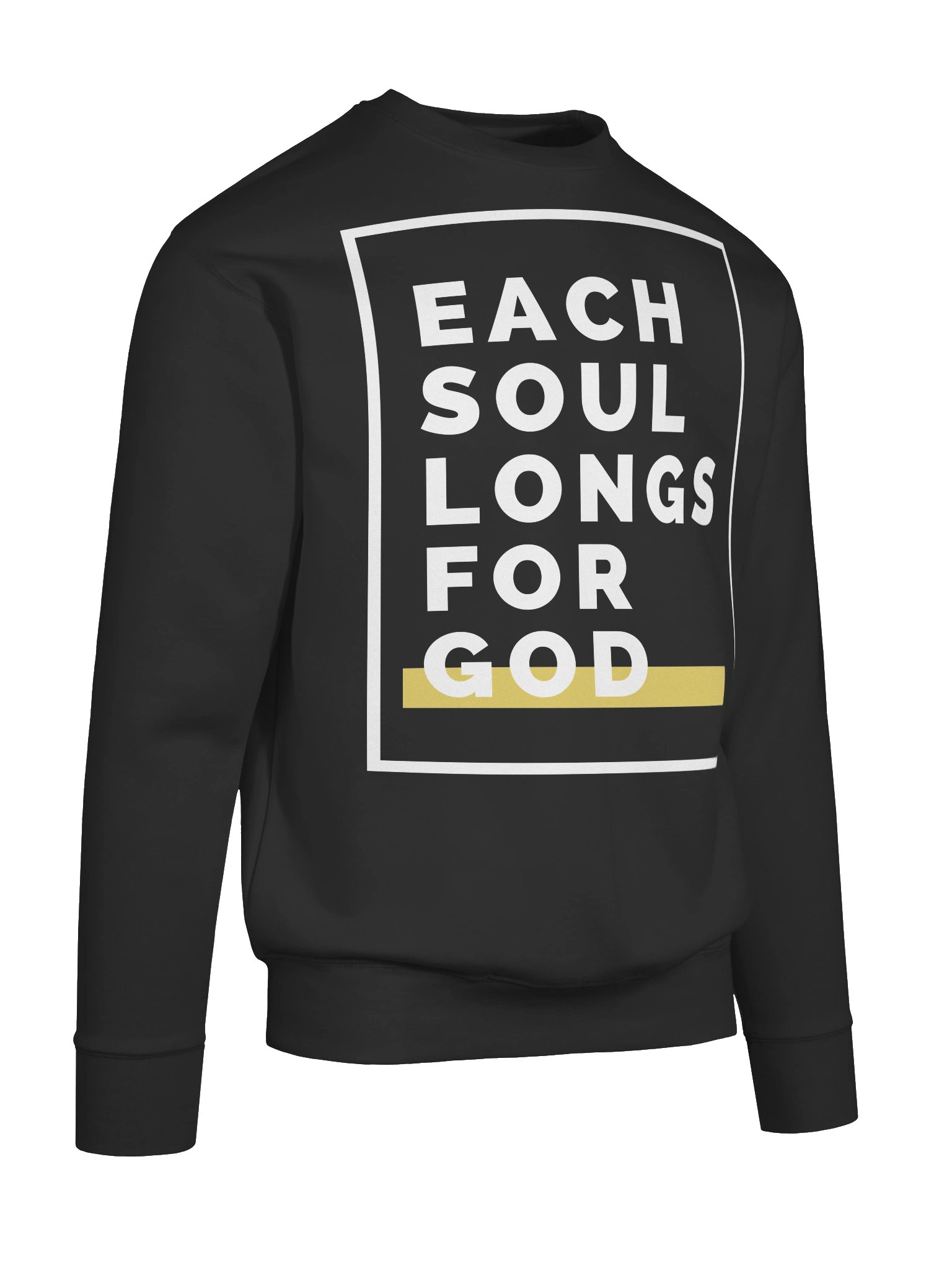 "Each Soul Longs For God" Sweatshirt | Essential White Print product image (74)