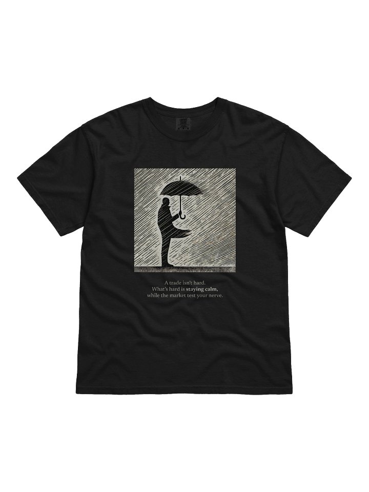 Hard is staying calm Tee - Front product image (1)
