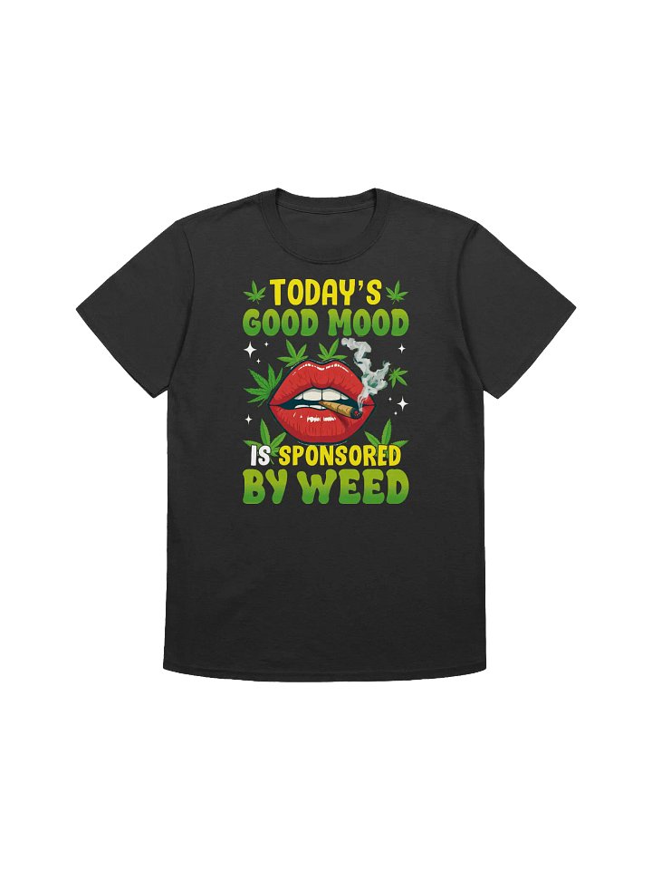 420 Weed-Good Mood Sponsored by Weed-Funny Cannabis Art T-Shirt product image (4)