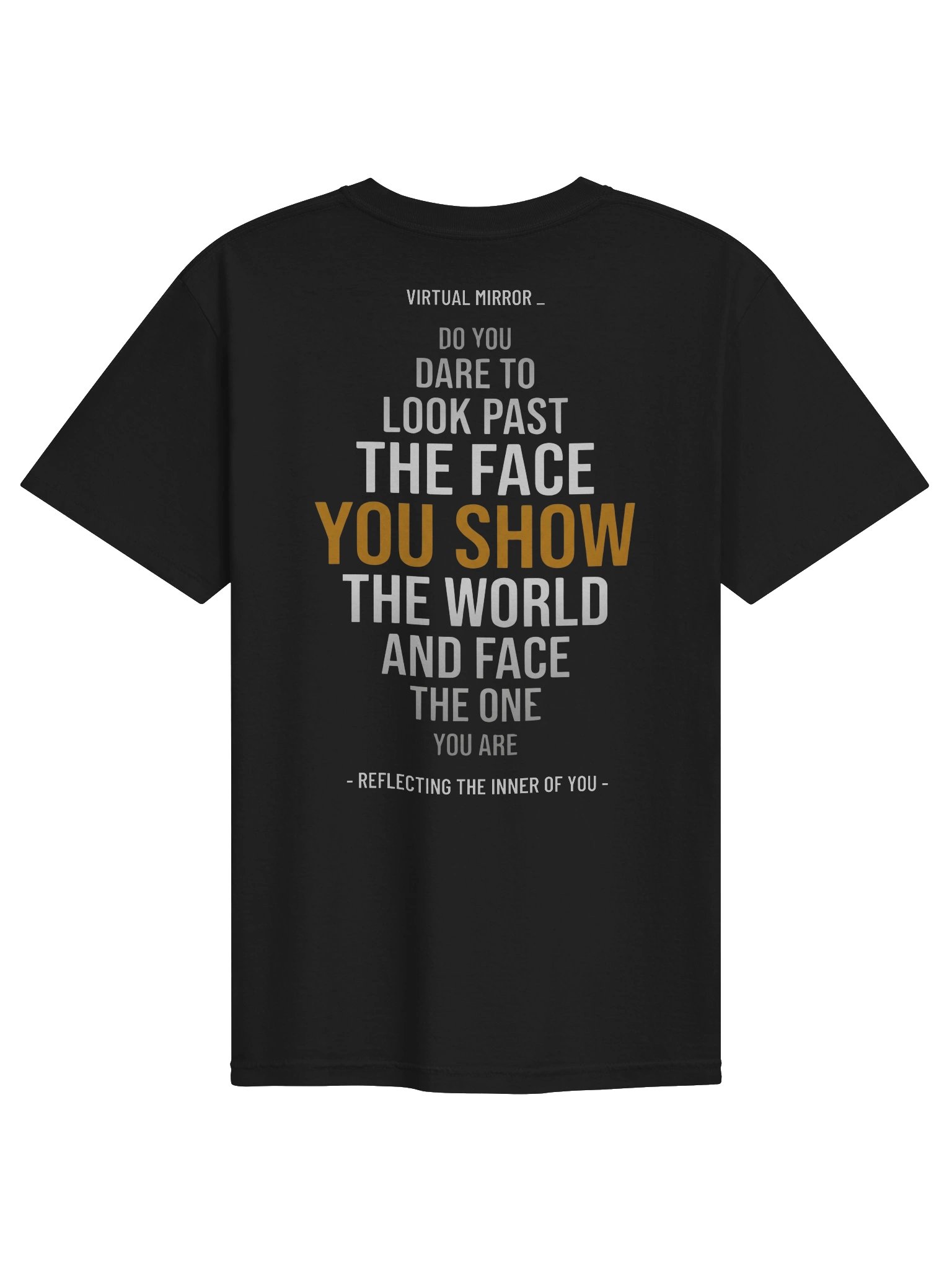Virtual Mirror — The Shape You Carry | Concrete Poetry Back Print T-Shirt product image (2)