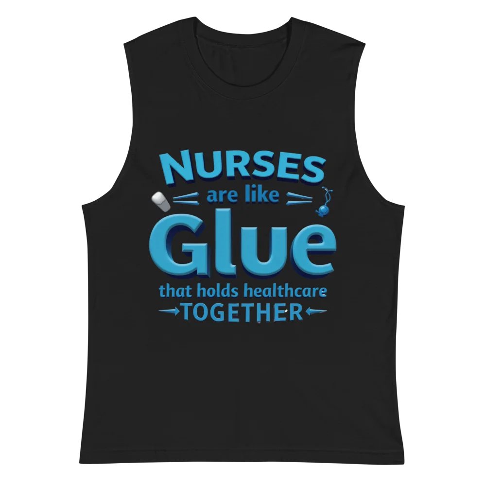 Nurses Glue healthcare together Muscle Tank product image (3)