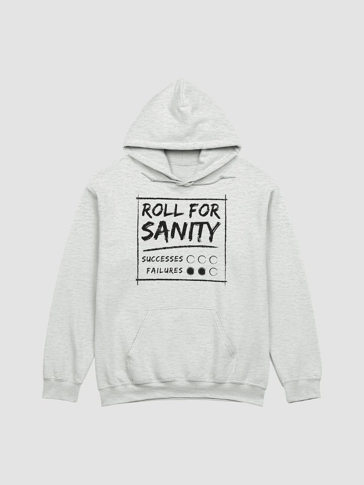 Roll for Sanity Hoodie (Black Text) product image (9)