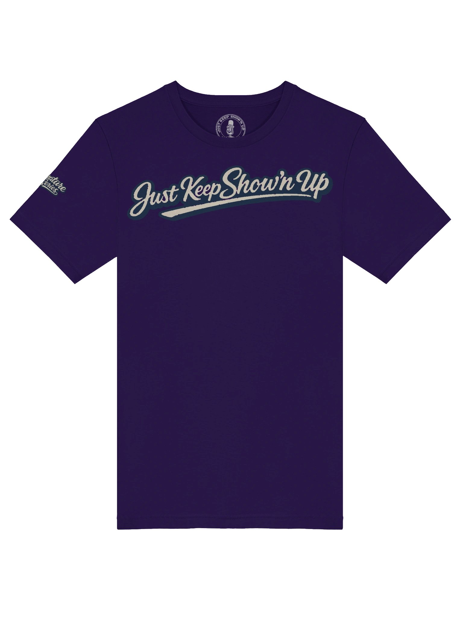 Just Keep Show'n Up Signature Series Tee "You Made It This Far" product image (6)