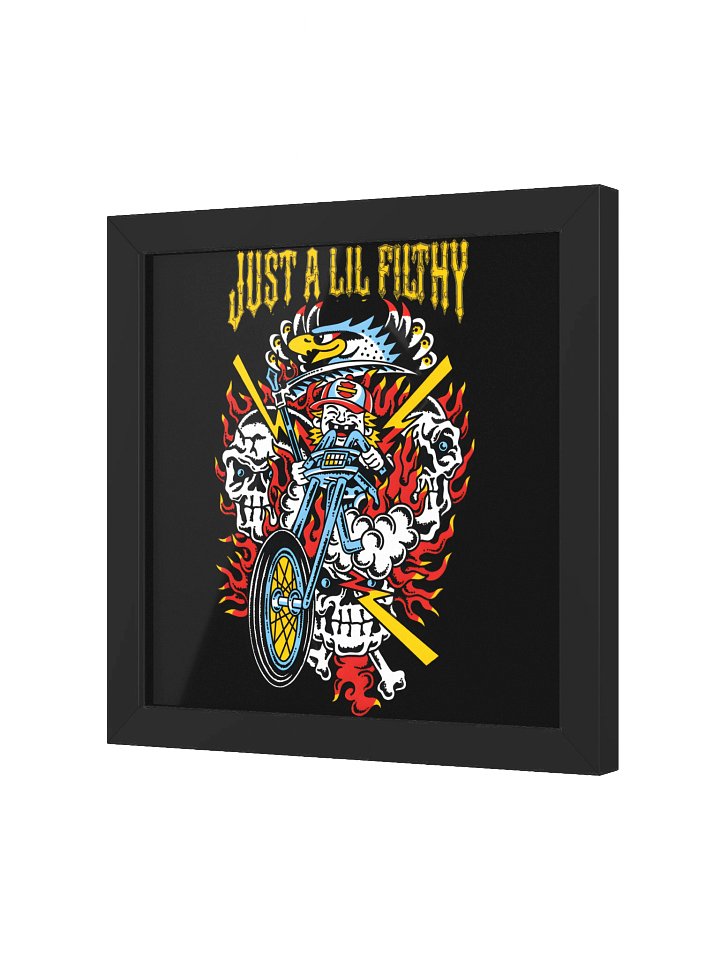 JUST A LIL FILTHY ART PRINT / POSTER product image (2)