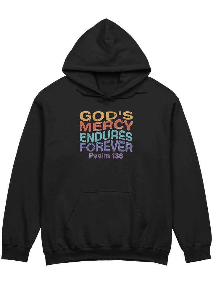 God's Mercy Endures Forever Hoodie product image (5)