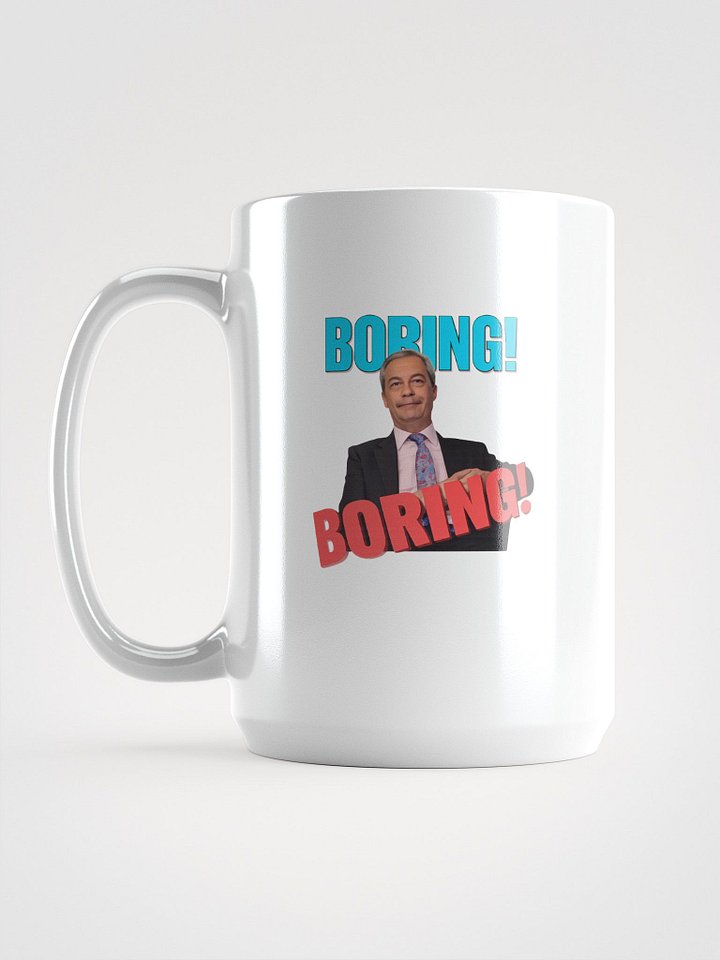 Nigel Farage "Boring!" Coffee Mug - Funny Political Office Gift - Retro 90s Style Ceramic Mug product image (1)
